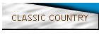 CLASSIC COUNTRY