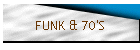 FUNK & 70'S